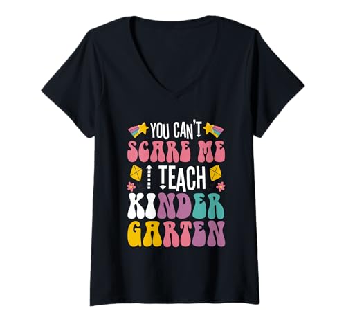 Damen Du Kannst Mich Nicht erschrecken Ich unterrichte Kindergarten T-Shirt mit V-Ausschnitt Damen Du Kannst Mich Nicht erschrecken Ich unterrichte Kindergarten T-Shirt mit V-Ausschnitt von Kindergarten Teacher PreK educator daycare