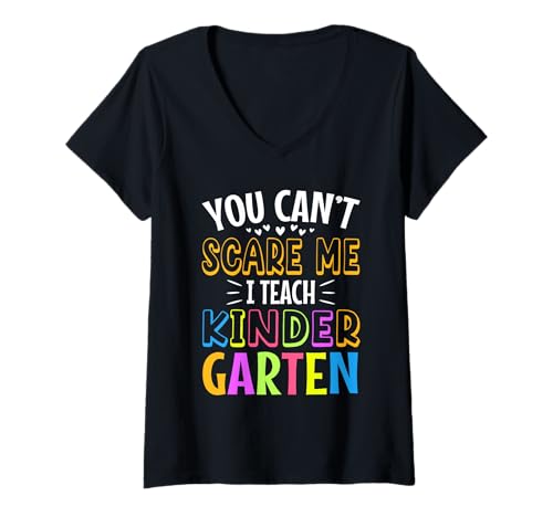 Damen Du Kannst Mich Nicht erschrecken Ich unterrichte Kindergarten T-Shirt mit V-Ausschnitt Damen Du Kannst Mich Nicht erschrecken Ich unterrichte Kindergarten T-Shirt mit V-Ausschnitt von Kindergarten Teacher PreK educator daycare