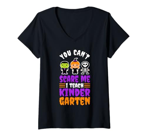 Damen Du Kannst Mich Nicht erschrecken Ich unterrichte Kindergarten T-Shirt mit V-Ausschnitt Damen Du Kannst Mich Nicht erschrecken Ich unterrichte Kindergarten T-Shirt mit V-Ausschnitt von Kindergarten Teacher PreK educator daycare