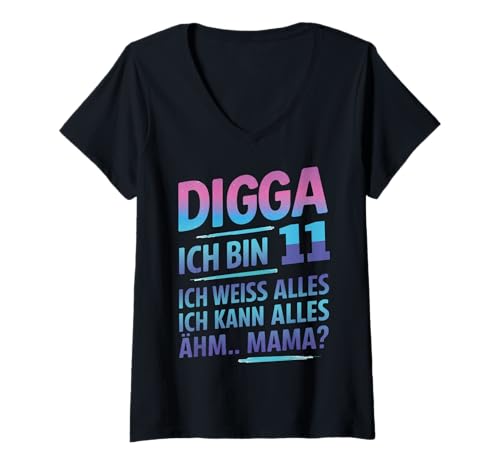 Damen Digga Ich Bin 11 Lustiger Geburtstag Spruch T-Shirt mit V-Ausschnitt Damen Digga Ich Bin 11 Lustiger Geburtstag Spruch T-Shirt mit V-Ausschnitt von Kindergeburtstag Humor