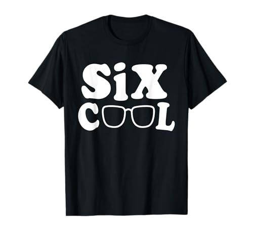Sechs Coole 6 -jährige Jungen Mädchen Sechster 6. Geburtstag T-Shirt Sechs Coole 6 -jährige Jungen Mädchen Sechster 6. Geburtstag T-Shirt von Kindergeburtstag Kostüm