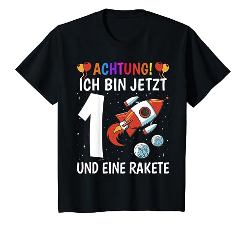 Kinder Achtung Ich Bin Jetzt 1 Jahr Und Eine Rakete - 1. Geburtstag T-Shirt Kinder Achtung Ich Bin Jetzt 1 Jahr Und Eine Rakete - 1. Geburtstag T-Shirt von Kindergeburtstag Rakete Geschenk