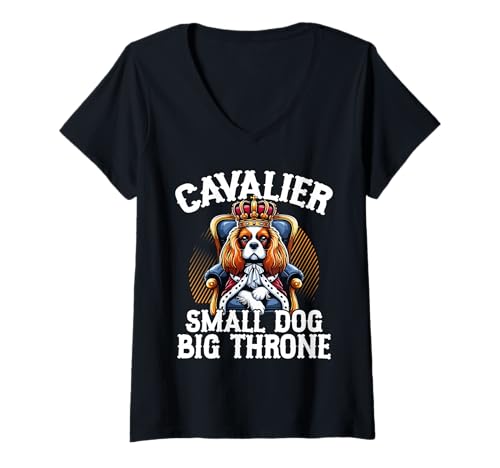 Damen Cavalier Kleiner Hund, Großer Thron, Lustig Königlich T-Shirt mit V-Ausschnitt Damen Cavalier Kleiner Hund, Großer Thron, Lustig Königlich T-Shirt mit V-Ausschnitt von King Charles Spaniel Royal Pup Snuggle Lover