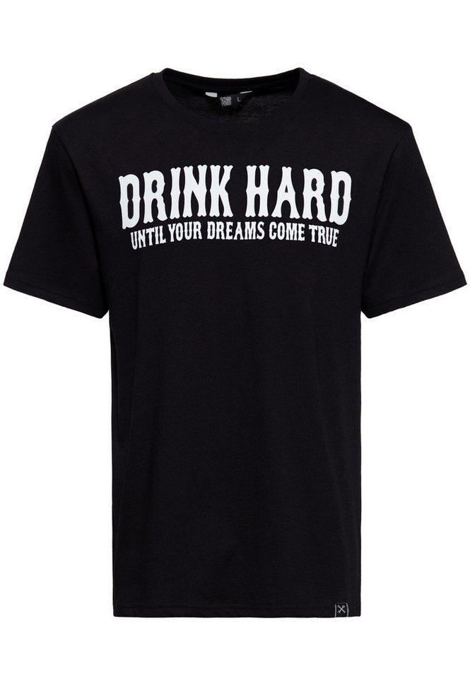 KingKerosin Print-Shirt Drink Hard (1-tlg) mit Statement Spruch von KingKerosin