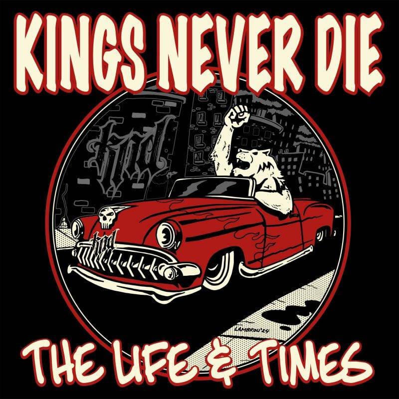 Kings Never Die The life & times CD multicolor Kings Never Die The life & times CD multicolor von Kings Never Die