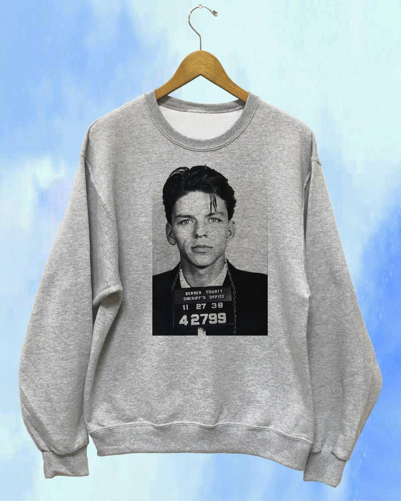 Frank Sinatra Mugshot Sweatshirt Unisex Frank Sinatra Mugshot Sweatshirt Unisex von KinokoCarnival