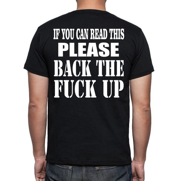 Wenn Sie Dies Lesen Können, Back The Fck Up T-Shirt - Biker Motorrad Wenn Sie Dies Lesen Können, Back The Fck Up T-Shirt - Biker Motorrad von KinsmanTradingCo