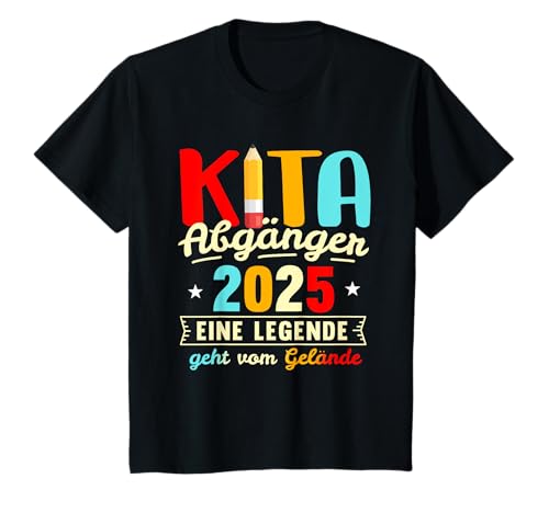 Kinder Kita Abgänger 2025 Eine Legende Geht Vom Gelände Abschied T-Shirt Kinder Kita Abgänger 2025 Eine Legende Geht Vom Gelände Abschied T-Shirt von Kita Abgänger 2025 Schulanfang Kindergarten