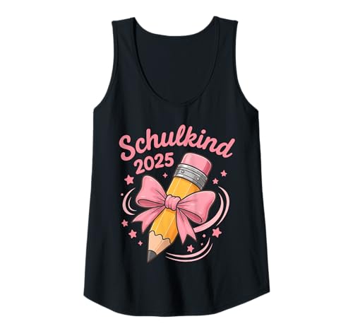 Damen Schulkind 2025 Mädchen Einschulung Tank Top Damen Schulkind 2025 Mädchen Einschulung Tank Top von Kita Abgängerin Geschenke