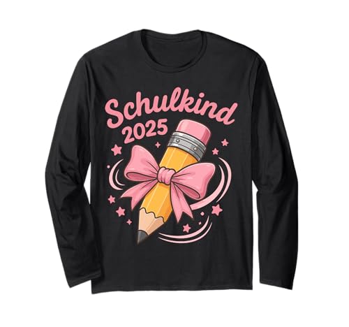 Schulkind 2025 Mädchen Einschulung Langarmshirt Schulkind 2025 Mädchen Einschulung Langarmshirt von Kita Abgängerin Geschenke