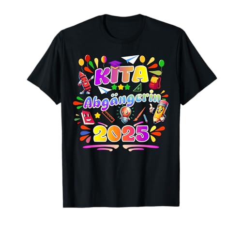 Kita Abgängerin 2025 Letzter Tag Kinder Abschiedsfeier T-Shirt von Kita Abschied 2025 Kindergarten Abgängerin