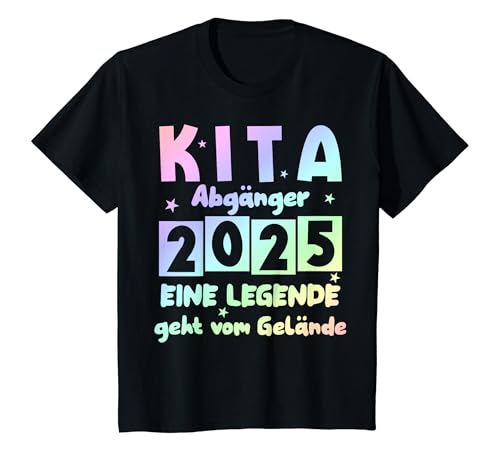 Kinder Kita Abgänger 2025 -Eine Legende geht - Kindergarten Schule T-Shirt Kinder Kita Abgänger 2025 -Eine Legende geht - Kindergarten Schule T-Shirt von Kita Abschiedshelden