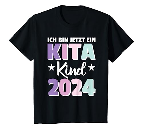 Kinder ich bin jetzt ein Kita Kind 2024 Kita Start T-Shirt von Kita Kinder Motive jetzt entdecken