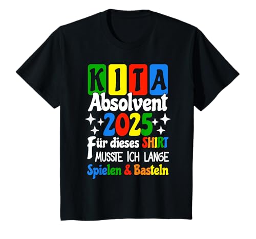 Kinder Kita Abgänger 2025 Kita Geschafft 2025 Kita Absolvent 2025 T-Shirt Kinder Kita Abgänger 2025 Kita Geschafft 2025 Kita Absolvent 2025 T-Shirt von Kitaabsolvent Kitaabgänger Kita Abschied 2025