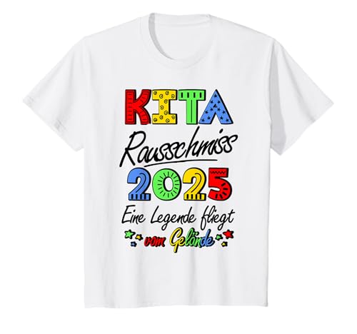 Kinder Kita Rausschmiss 2025 Kita Geschafft 2025 T-Shirt Kinder Kita Rausschmiss 2025 Kita Geschafft 2025 T-Shirt von Kitaabsolvent Kitaabgänger Kita Rausschmiss 2025