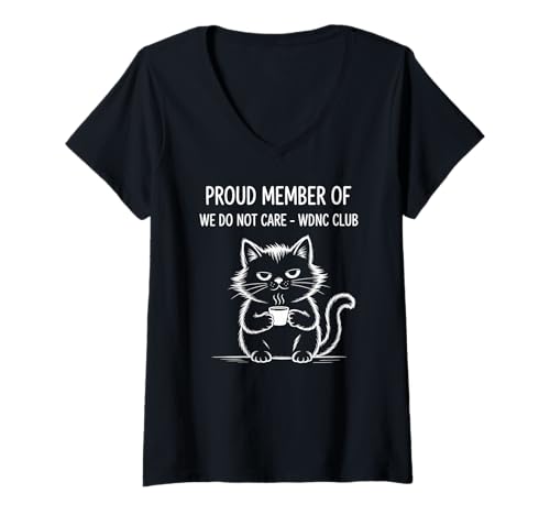 Damen Kitty Funny Cat Meme We Do Not Care Club WDNC Cat T-Shirt mit V-Ausschnitt Damen Kitty Funny Cat Meme We Do Not Care Club WDNC Cat T-Shirt mit V-Ausschnitt von Kitten Meme Funny Cat Sarcastic WDNC Cat