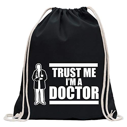 Kiwistar - Turnbeutel - schwarz - Trust me, im a Doctor Arzt - Fun Rucksack Sport Beutel Gymsack Baumwolle mit Ziehgurt von Kiwistar