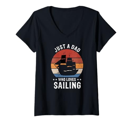 Damen Nur EIN Papa Der Segeln Liebt Retro Schiff Szene T-Shirt mit V-Ausschnitt Damen Nur EIN Papa Der Segeln Liebt Retro Schiff Szene T-Shirt mit V-Ausschnitt von Klassischer Maritimer Stil Für Väter