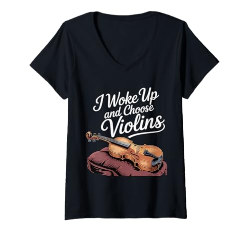 Damen I Woke Up and Choose Violins Klassische Geigermusik - T-Shirt mit V-Ausschnitt Damen I Woke Up and Choose Violins Klassische Geigermusik - T-Shirt mit V-Ausschnitt von Klassischer Twist -Musiker -Humor