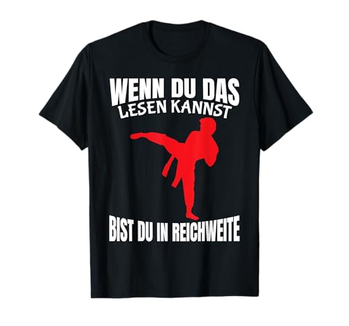 Kleidung Kampfsport Thaiboxen Karateka Geschenk - Wenn du das lesen kannst Bist Du In Reichweite - Karate T-Shirt für Herren - Schwarz, S - Klassische Passform, Halbarm, Crew-Ausschnitt Kleidung Kampfsport Thaiboxen Karateka Geschenk - Wenn du das lesen kannst Bist Du In Reichweite - Karate T-Shirt für Herren - Schwarz, S - Klassische Passform, Halbarm, Crew-Ausschnitt von Kleidung Kampfsport Thaiboxen Karateka Geschenk