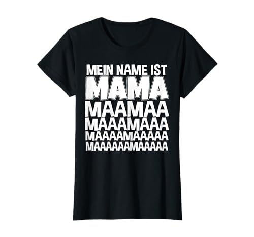 Mein Name Ist Mama - Muttertag Geschenk Zwillingsmama T-Shirt von Kleidung Mama Bär Mutter