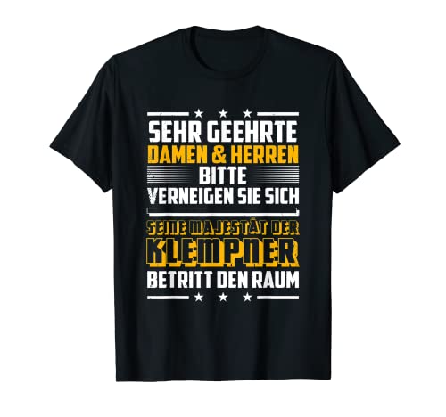 Sehr Geehrte Damen Herren Klempner Heizungsbauer Handwerker T-Shirt von Klempner Geschenkidee Installateur Handwerker