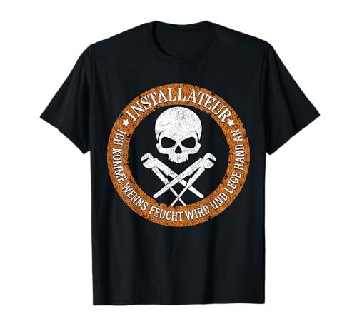 Versaute Installateur Sprüche Männer Sanitär Herren T-Shirt Versaute Installateur Sprüche Männer Sanitär Herren T-Shirt von Klempner Sprüche Installateur Meister Geschenke