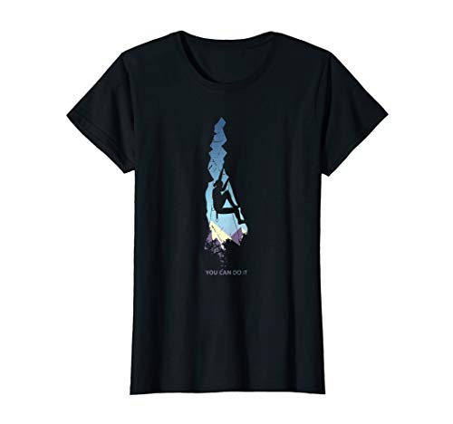 Damen Kletter T-Shirt you can do it Damen Klettern Bergsteigen Damen Kletter T-Shirt you can do it Damen Klettern Bergsteigen von Kletter T-Shirt Sportklettern Freeclimbing Frauen