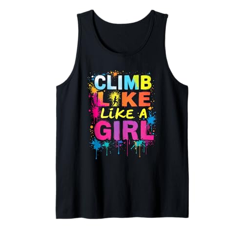 CLIMB LIKE A GIRL Motivation zum Klettern Tank Top CLIMB LIKE A GIRL Motivation zum Klettern Tank Top von Klettern Motivation Designs
