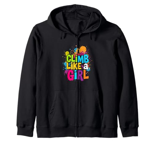 Klettern wie ein Mädchen Klettern Motivation Kapuzenjacke Klettern wie ein Mädchen Klettern Motivation Kapuzenjacke von Klettern Motivation Designs