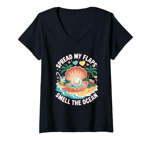 Damen Tropical Tease Spread My Flaps, Smell The Ocean Funny Shell T-Shirt mit V-Ausschnitt Damen Tropical Tease Spread My Flaps, Smell The Ocean Funny Shell T-Shirt mit V-Ausschnitt von Kloom