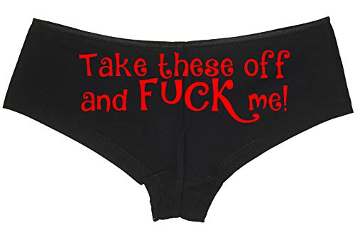 Knaughty Knickers Take These Off and Fuck Me Sexy Slutty Underwear Black Panties - Schwarz - XX-Large von Knaughty Knickers