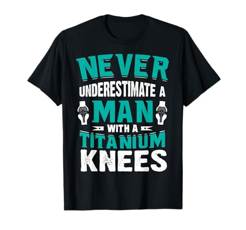 Enthält Aftermarket-Teile – Man Bionic – Knieersatz T-Shirt Enthält Aftermarket-Teile – Man Bionic – Knieersatz T-Shirt von -Knee Hip Replacement-