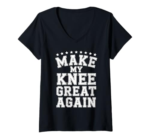 Damen Mach Mein Knie Wieder großartig Motivation T-Shirt mit V-Ausschnitt von Knee Recovery Motivation Support Humor