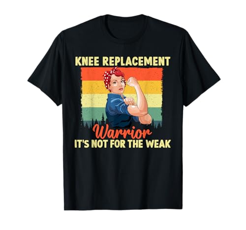 Unterschätzen Sie nie eine Neue Knieersatz-Operation für Frauen T-Shirt von Knee Replacement Surgery Funny tee