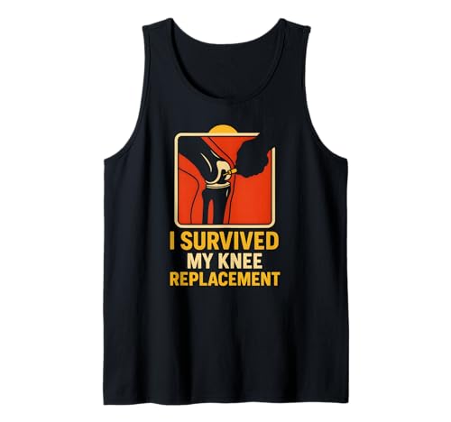 I Survived My Knee Replacement Fun Herren Chirurgie Patient Tank Top von Knee Surgery Patient Recover Get Well Apparel