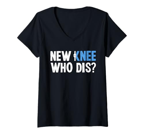 Damen New Knee Who Dis? Knee Replacement Surgery T-Shirt mit V-Ausschnitt Damen New Knee Who Dis? Knee Replacement Surgery T-Shirt mit V-Ausschnitt von Knie Operation Designs Kniegelenkersatz