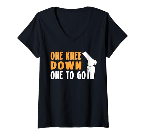 Damen One Knee Down One to Go Knee Replacement Surgery T-Shirt mit V-Ausschnitt Damen One Knee Down One to Go Knee Replacement Surgery T-Shirt mit V-Ausschnitt von Knie Operation Designs Kniegelenkersatz