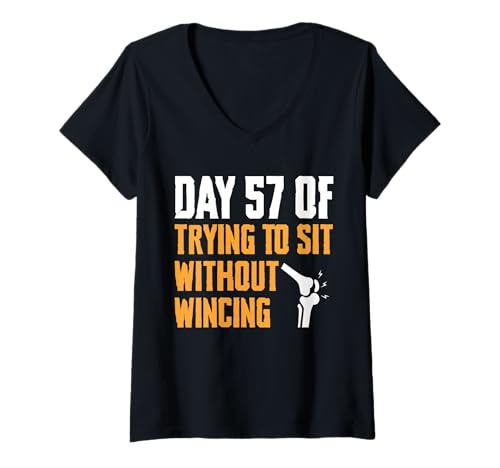 Damen Day 57 of Trying to Sit Without Wincing Knee Replacement T-Shirt mit V-Ausschnitt von Knie Operation Kniegelenkersatz Design