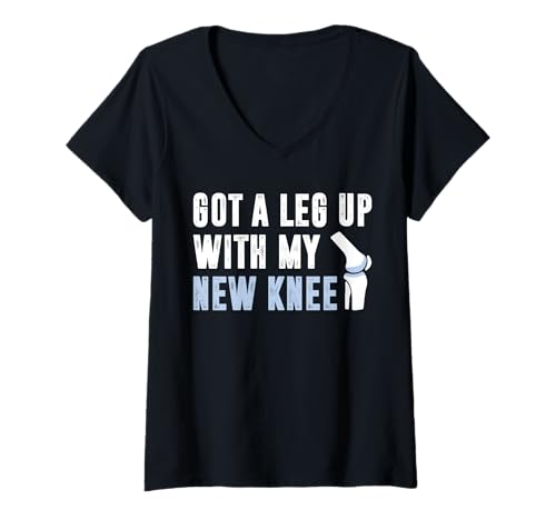 Damen Got A Leg Up with My New Knee Replacement Surgery T-Shirt mit V-Ausschnitt von Knie Operation Kniegelenkersatz Design
