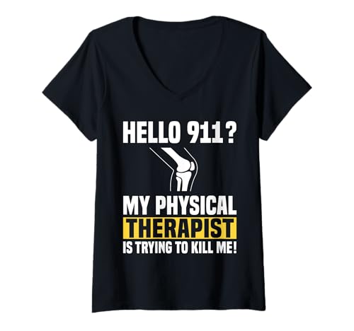 Damen Hello 911? My Physical Therapist is Trying to Kill Me T-Shirt mit V-Ausschnitt von Knie Operation Kniegelenkersatz Design