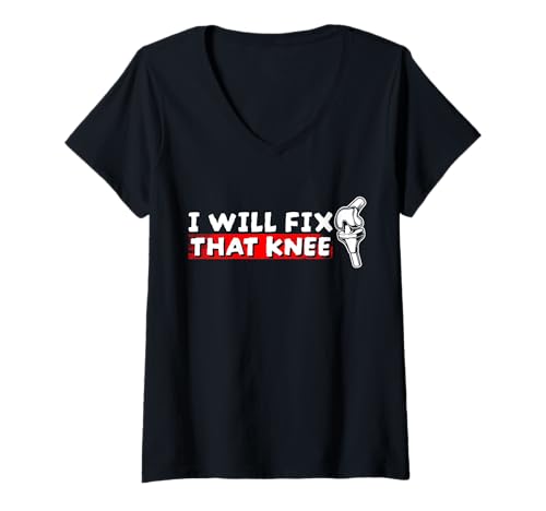 Damen I Will Fix That Knee Replacement Surgery T-Shirt mit V-Ausschnitt von Knie Operation Kniegelenkersatz Design