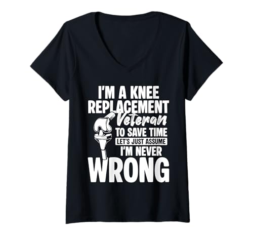 Damen Im A Knee Replacement Veteran to Save Time T-Shirt mit V-Ausschnitt von Knie Operation Kniegelenkersatz Design