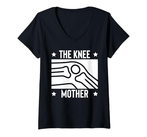Damen The Knee Mother Mom Mothers Day Replacement Surgery T-Shirt mit V-Ausschnitt von Knie Operation Kniegelenkersatz Design