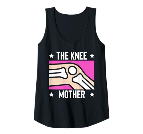 Damen The Knee Mother Mom Mothers Day Replacement Surgery Tank Top von Knie Operation Kniegelenkersatz Design