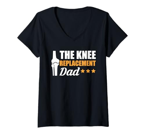 Damen The Knee Replacement Dad Fathers Day Surgery T-Shirt mit V-Ausschnitt von Knie Operation Kniegelenkersatz Design