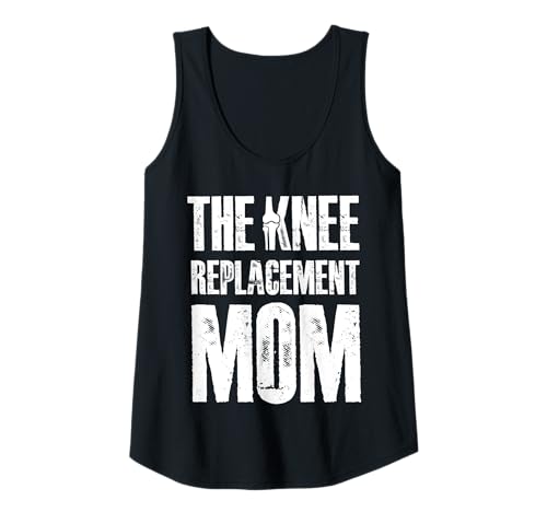 Damen The Knee Replacement Mom Mothers Day Surgery Tank Top von Knie Operation Kniegelenkersatz Design