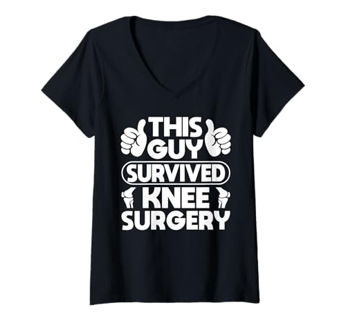 Damen This Guy Survived Knee Replacement Surgery T-Shirt mit V-Ausschnitt von Knie Operation Kniegelenkersatz Design