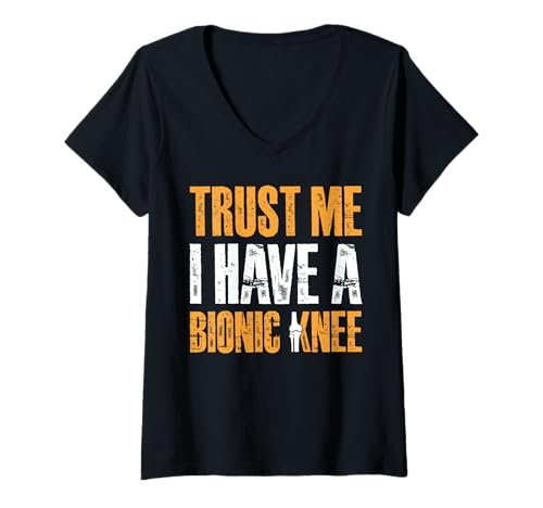 Damen Trust Me I Have A Bionic Knee Replacement Surgery T-Shirt mit V-Ausschnitt von Knie Operation Kniegelenkersatz Design
