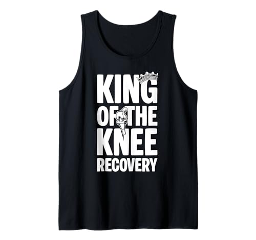 Herren King of The Knee Recovery Knee Replacement Surgery Tank Top von Knie Operation Kniegelenkersatz Design